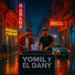 1. DJ Yomil y El Dany en calle nocturna con luces de neón, música cubana y ambiente de discoteca en la ciudad.